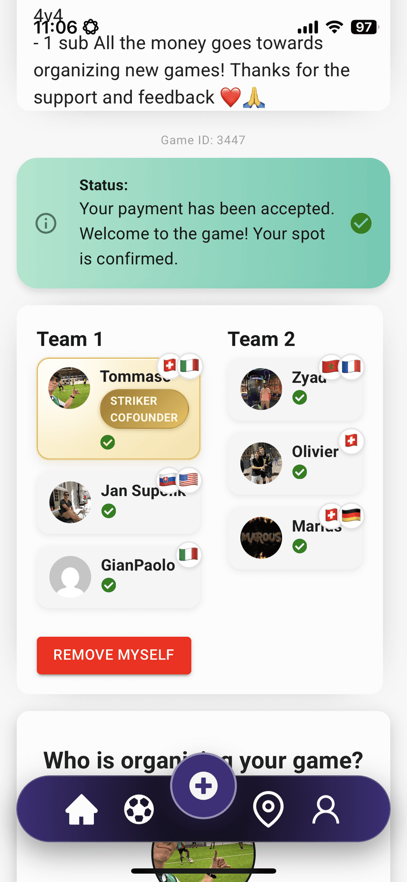 Step 3: Show up and play — just bring your boots.